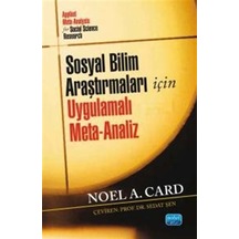 Sosyal Bilim Araştırmaları İçin Uygulamalı Meta-analiz / Noel ...