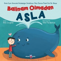 Balinam Olmadan Asla - Billy Coughlan - Okuyan Koala
