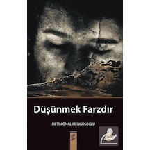 Düşünmek Farzdır  - Metin Önal Mengüşoğlu  - Okur Kitaplığı