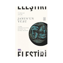 Janus'un Yüzü - Türk Edebiyatında Kanon ve Karşı - Kanon - Turgay Anar - Ketebe