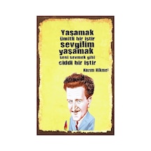 Kuşe Kağıt Duvar Posteri Yaşamak Ümitli Bir Iştir Nazım Hikmet Retro Vintage Drtr0019