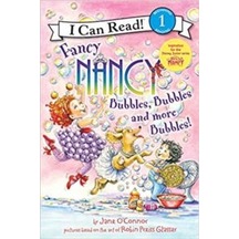 Fancy Nancy: Bubbles, Bubbles And More Bubbles (I Can Read, Level 1) 9780062377890