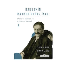Ibnülemin Mahmud Kemal Inal - Dursun Gürlek - Timaş Tarih