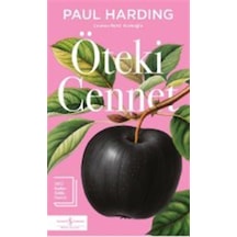 Öteki Cennet / Paul Harding