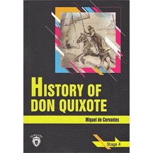 History of Don Quixote-Stage 4 - Miguel de Cervantes Saavedra - Dorlion Yayınevi