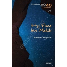 Hz. Enes bin Malik  - Peygamberimiz'in İzinde 40 Sahabi 39  - Mahmut Kelpetin  - Beyan Yayınları