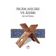 İslam Ahlakı ve Adabı- Fazilet Neşriyat