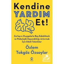 Kendine Yardım Et! - Özlem Tokgöz Özsoylar - Nova Kitap
