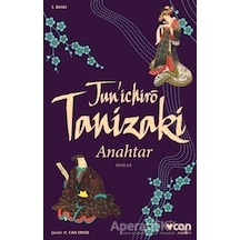 Anahtar - Cuniçiro (Juniçiro) Tanizaki - Can Yayınları
