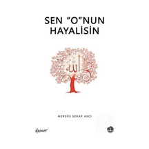 Sen O'nun Hayalisin - 1 - Serap Avcı