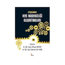 Uygulamalı Veri Madenciliği Algoritmaları / Dr. Öğr. Üyesi Dil...