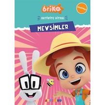 Briko Mevsimler / Çıkartmalı Aktivite Kitabı Serisi