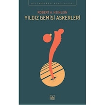 Yıldız Gemisi Askerleri- İthaki Yayınları