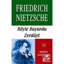 Böyle Buyurdu Zerdüşt - Friedrich Nietzsche - Say Yayınları