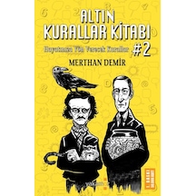 Altın Kurallar Kitabı 2 - Merthan Demir - Yakamoz Yayınları