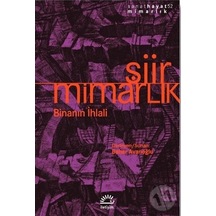 Şiir-Mimarlık: Binanın İhlali- İletişim Yayınları