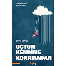 Uçtum Kendime Konamadan