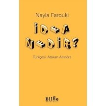 İdea Nedir? / Nayla Farouki