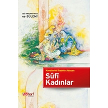 Kendilerini İbadete Adayan Sufi Kadınlar - Kyut-900542