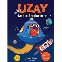 Uzay - Eğlenceli Etkinlikler - İdil Alter - İş Bankası Kültür Yayınları