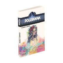 Pollyanna - Eleanor H. Porter - Kumran
