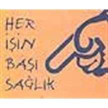 Her İşin Başı Sağlık / Dr. David J. Pine