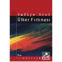 Ülker Fırtınası / Safiye Erol