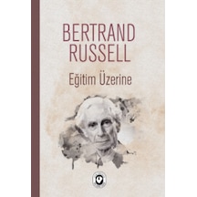 Eğitim Üzerine Bertrand Russell Cem Yayınevi