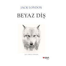 Beyaz Diş -  Jack London - Can Yayınları