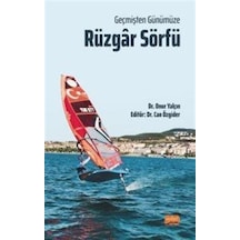 Rüzgar Sörfü - Geçmişten Günümüze - Onur Yalçın - Nobel Bilimsel Eserler