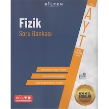 AYT Fizik Soru Bankası- Bilfen Yayınları
