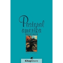 Kitapstore Pastoral Amerika / Philip Roth
