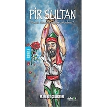 Pir Sultan - M. Reşit Çelikten - Fark Yayınları