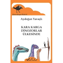 Kara Karga Dizisi 8 - Kara Karga Dinozorlar Ülkesinde