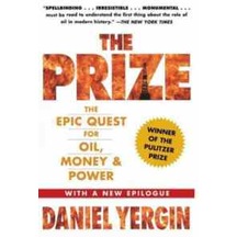 The Prize The Epic Quest For Oil. Money And Power