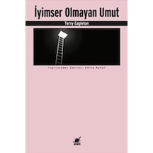 İyimser Olmayan Umut - Terry Eagleton - Ayrıntı Yayınları
