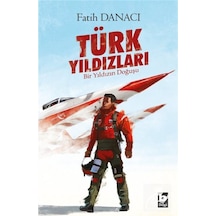 Türk Yıldızları & Bir Yıldızın Doğuşu