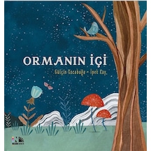 Ormanın İçi - Gülçin Kocabuğa - Nesin Yayınevi