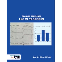 Olgular Temelinde Ekg Ve Troponin