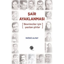 Şair Ayaklanması - Devrimciler için Yazılan Şiirler - İnönü Alpat - Herdem Kitap
