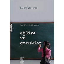 Eğitim ve  Çocuklar