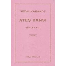 Ateş Dansı - Sezai Karakoç - Diriliş Yayınları