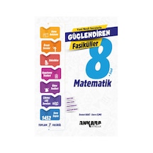 Ankara Yayınevi 8. Sınıf Güçlendiren Matematik Fasiküller