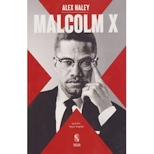 Malcolm X - Alex Haley - İnsan Yayınları