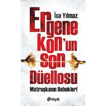 Ergenekonun  Son Düellosu - İsa Yılmaz - Hayat Yayıncılık