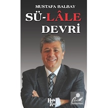 Sü-lale Devri - Mustafa Balbay - Halk Kitabevi