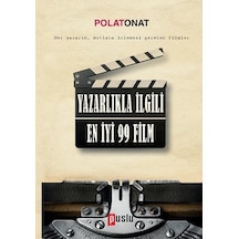 Yazarlıkla İlgili En İyi 99 Film - Polat Onat - Puslu Yayıncılık