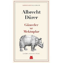 Günceler Ve Mektuplar / Albrecht Dürer