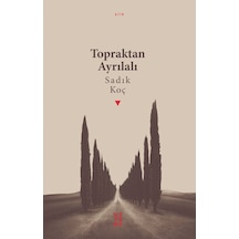 Ketebe Topraktan Ayrılalı