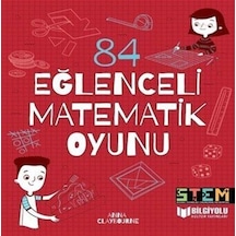 84 Eğlenceli Matematik Oyunu / Anna Claybourne